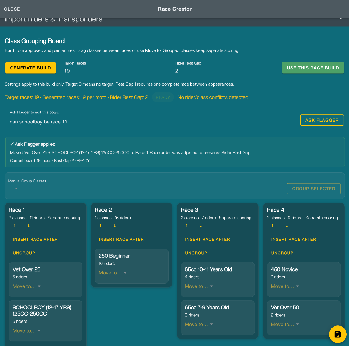 FlaggerAI Race Creator showing 19 target and generated races, Rider Rest Gap 2, a READY build with no rider/class conflicts, and Schoolboy with Vet Over 25 in Race 1 after Ask Flagger applies the change.